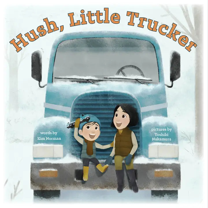 Hush, Little Trucker Picture Book