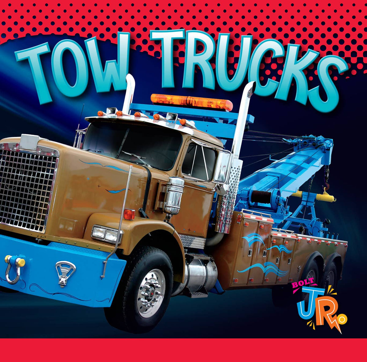 Tow Trucks (Bolt Jr.)